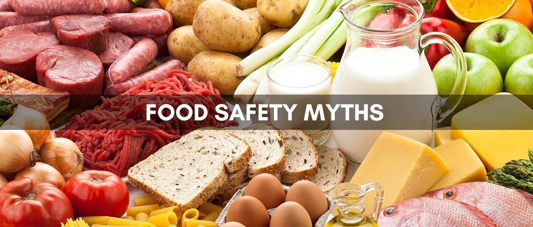 8 Food Safety Myths Debunked With Reasons